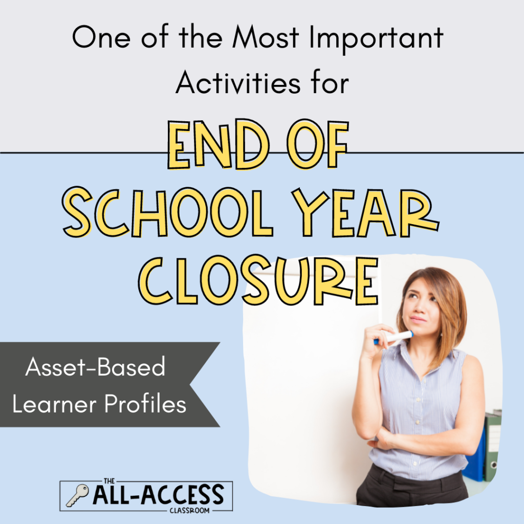 activities for end of school year closure